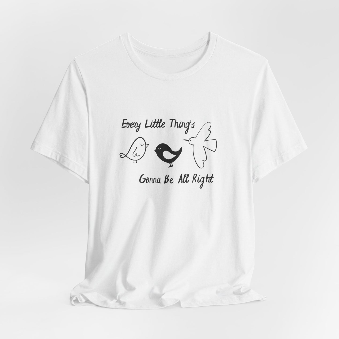 Every Little Thing's Gonna Be All Right Unisex Tee benefiting the Feffer Family, Inspirational T-Shirt, Gift for Her, Casual Apparel, Positive Vibes Tee