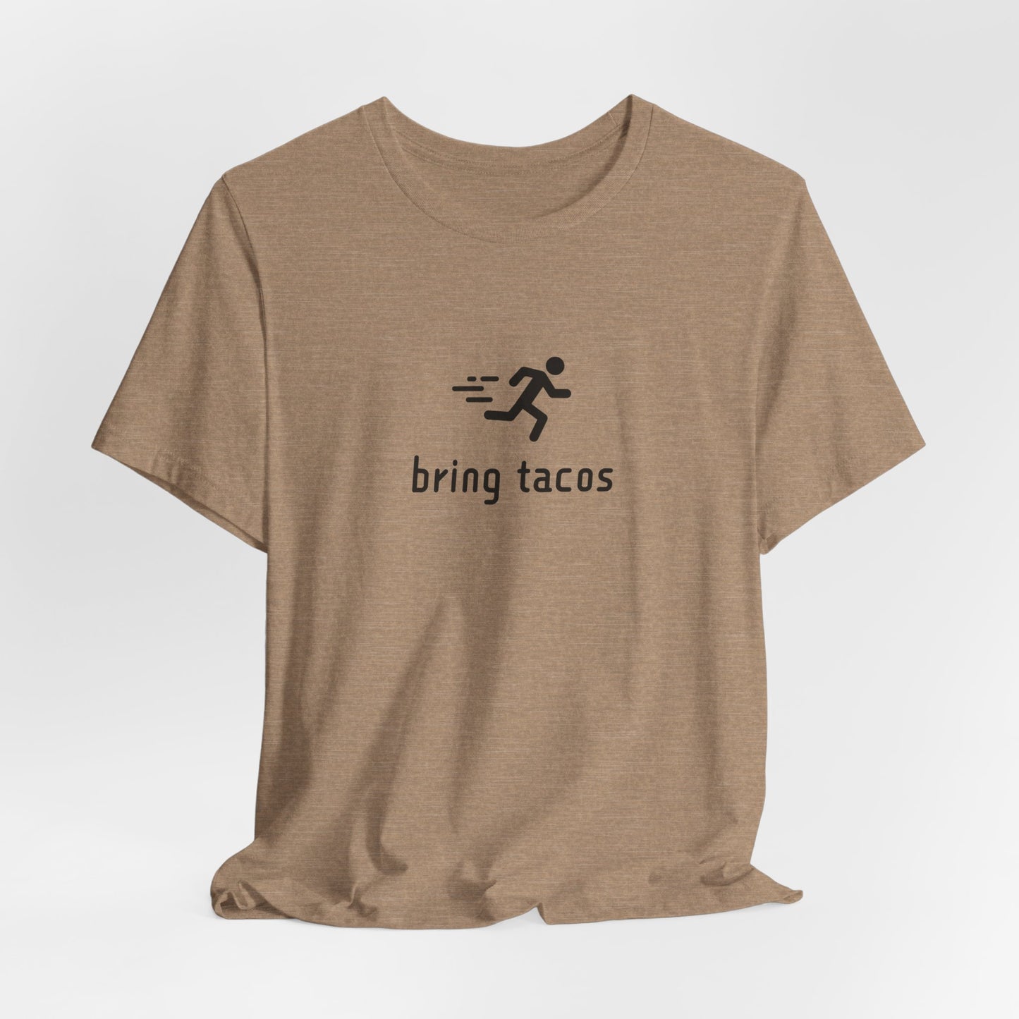 "Bring Tacos Tee" benefiting Crisis Bread Basket - Unisex Jersey Short Sleeve T-Shirt , Casual Wear, Funny Taco Tee, Foodie Gift, Taco Tuesday