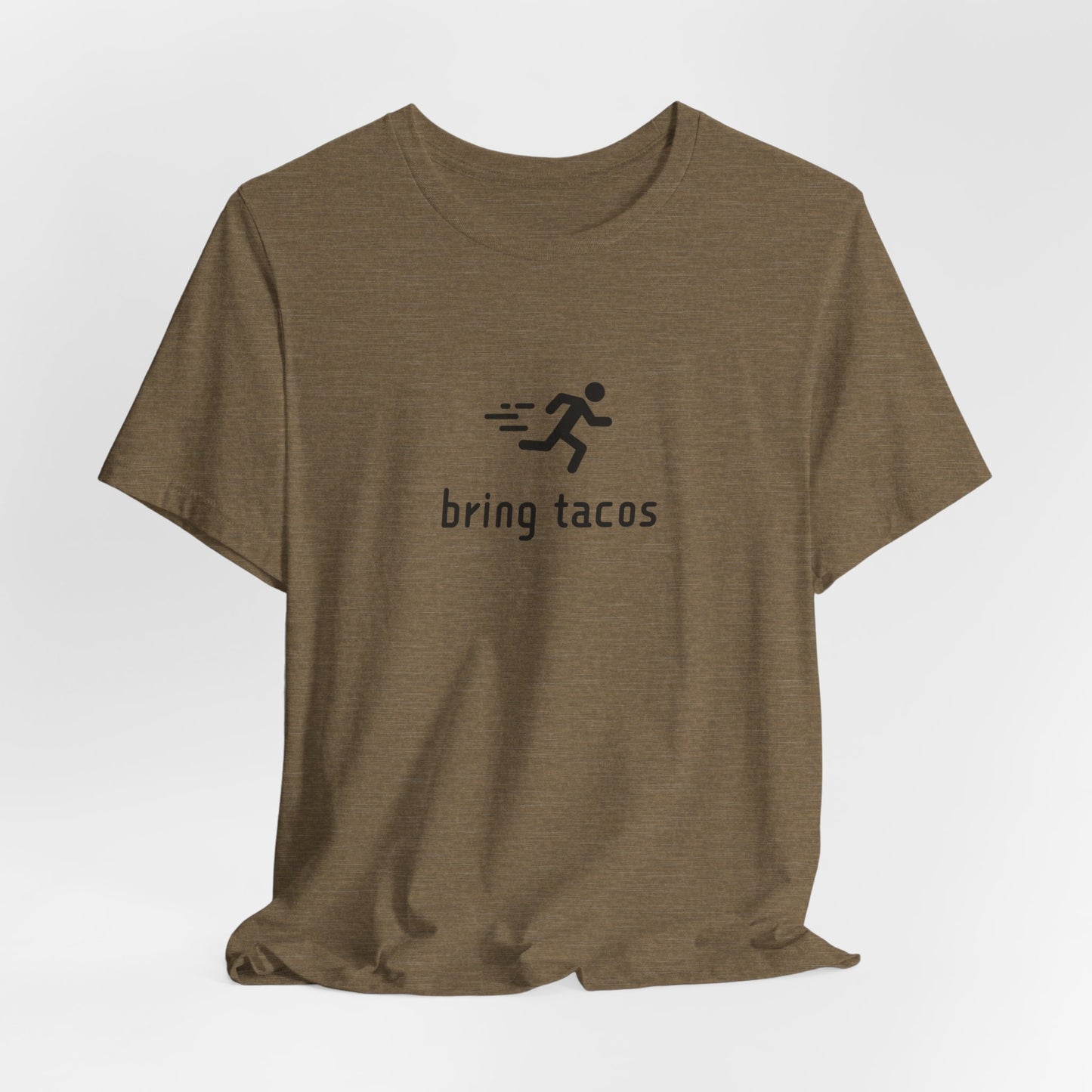 "Bring Tacos Tee" benefiting Crisis Bread Basket - Unisex Jersey Short Sleeve T-Shirt , Casual Wear, Funny Taco Tee, Foodie Gift, Taco Tuesday