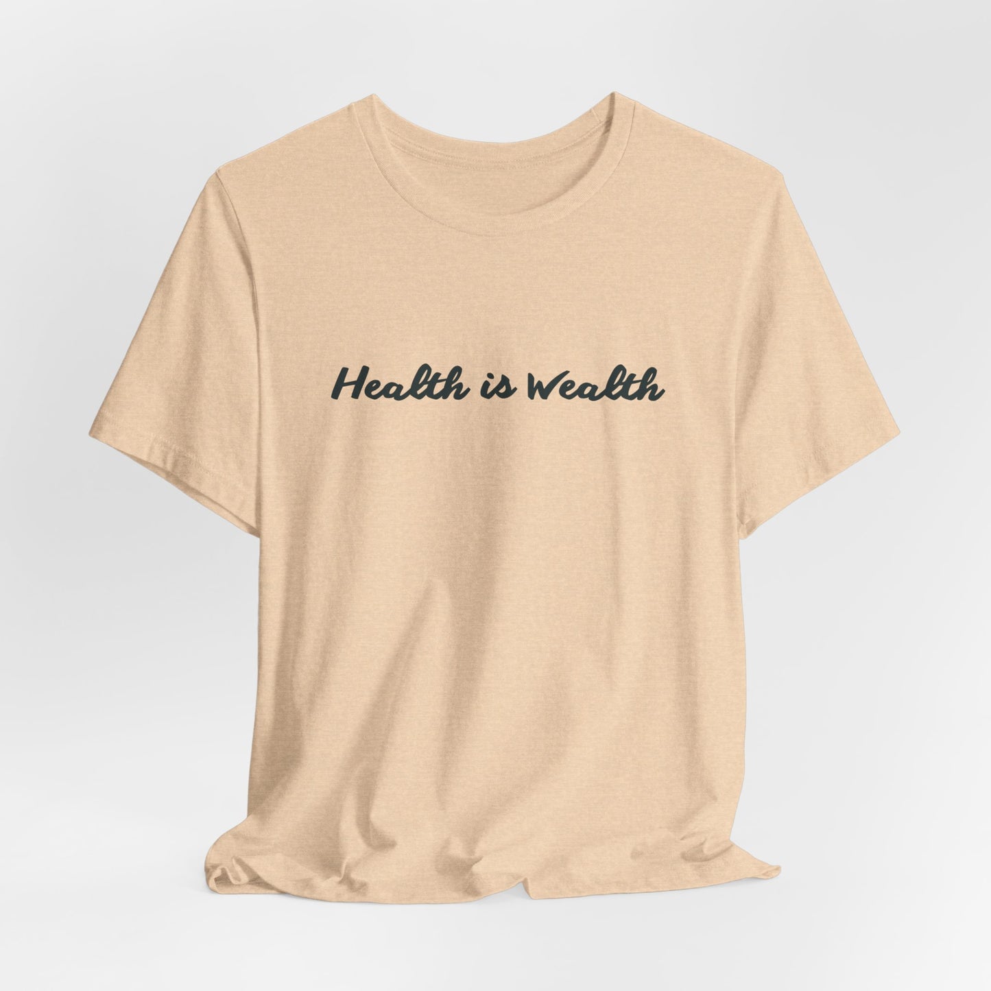 "Health is Wealth" Unisex Tee - Conscious Clothing, benefiting Global Lyme Alliance
