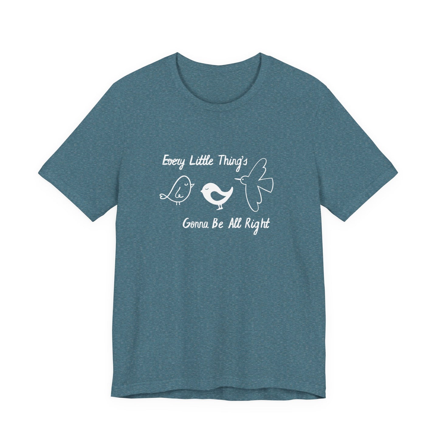 "Every Little Thing's Gonna Be All Right" Unisex Tee benefiting the Feffer Family, Inspirational T-Shirt, Gift for Her, Casual Apparel, Positive Vibes Tee