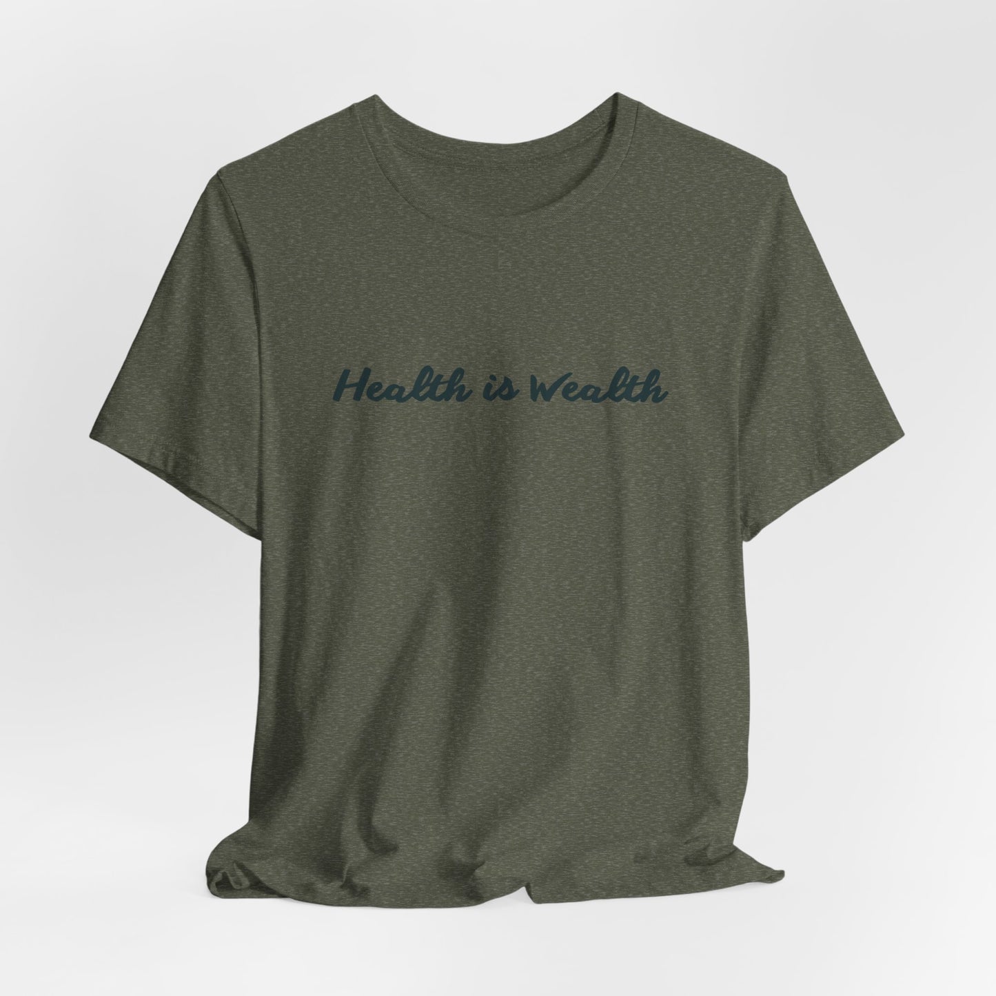 "Health is Wealth" Unisex Tee - Conscious Clothing, benefiting Global Lyme Alliance