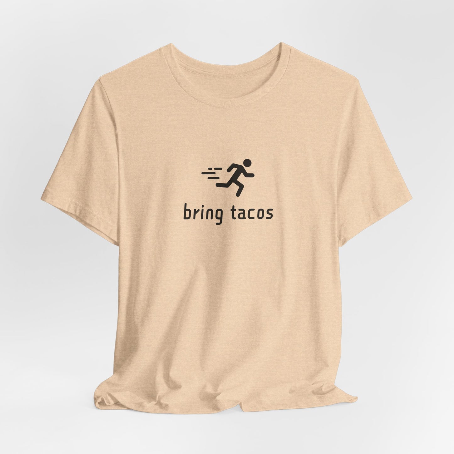 "Bring Tacos Tee" benefiting Crisis Bread Basket - Unisex Jersey Short Sleeve T-Shirt , Casual Wear, Funny Taco Tee, Foodie Gift, Taco Tuesday