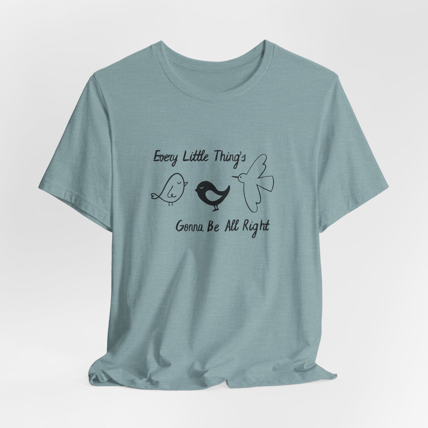 Every Little Thing's Gonna Be All Right Unisex Tee benefiting the Feffer Family, Inspirational T-Shirt, Gift for Her, Casual Apparel, Positive Vibes Tee