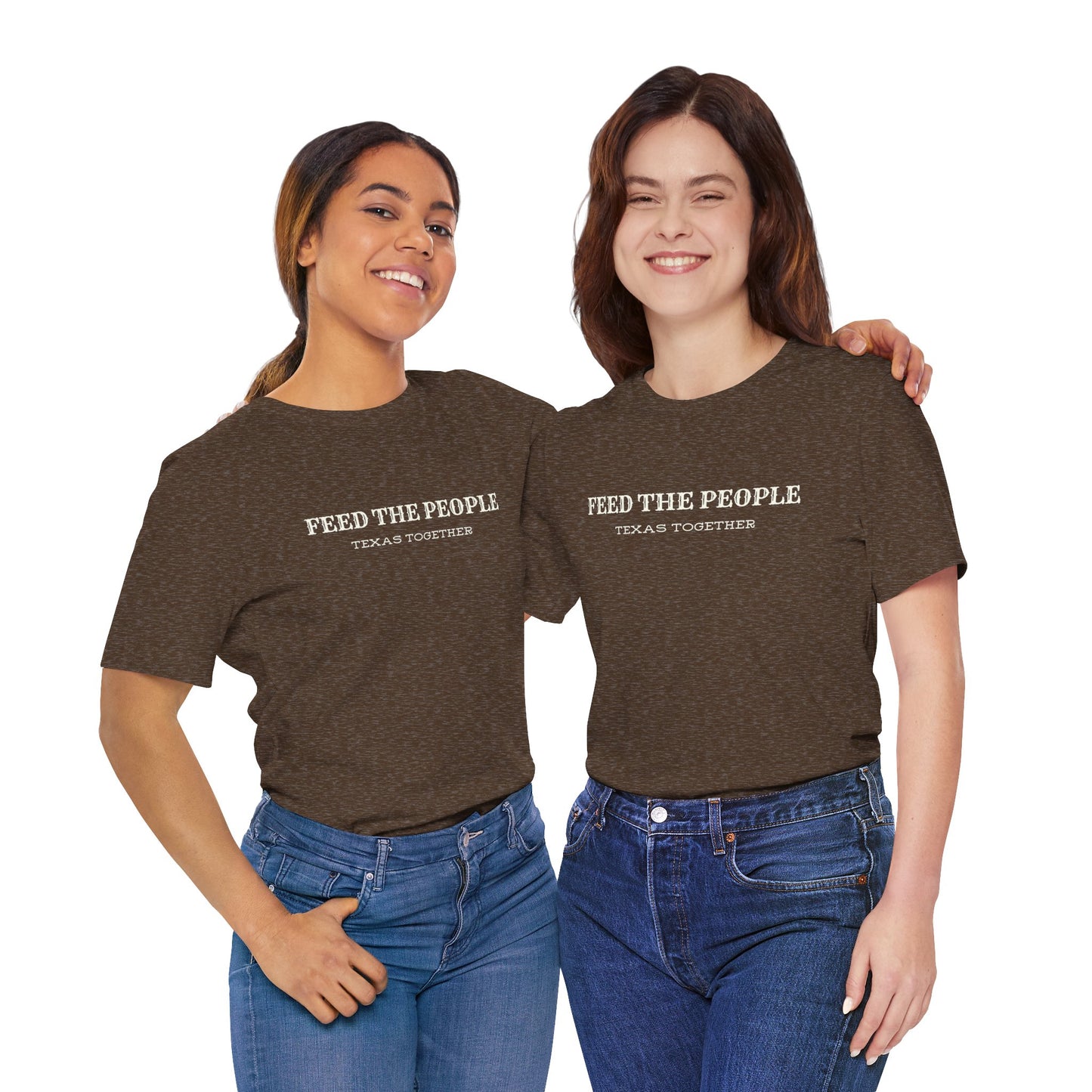 "Feed the People - Texas Together" Tee - Proceeds benefit local food charities