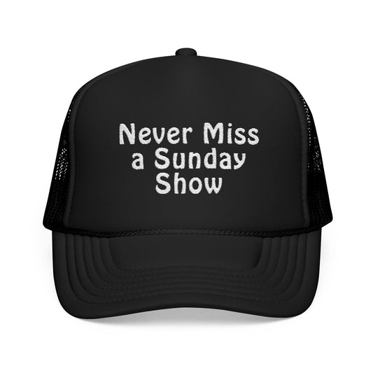 Never Miss a Sunday Show Trucker Hat, Widespread Panic, Jam Band, Benefitting HAAM (wellness for musicians)